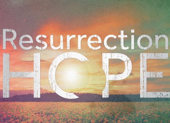 MESSAGE – Fifth Sunday in Lent – A – 26 March 2023
