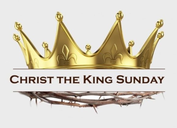 MESSAGE – Christ The King – Year A – 26 November 2023